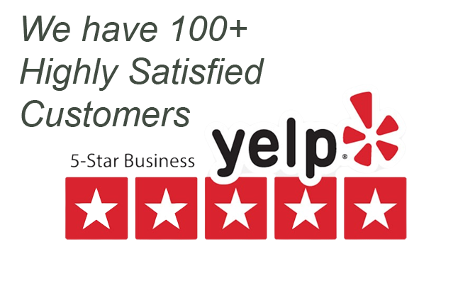 Hundreds of 5-star highly-satisfied customer reviews on Yelp